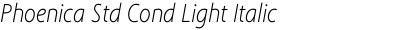 Phoenica Std Cond Light Italic